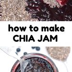 Confiture de chia aux myrtilles – Vegan à bord